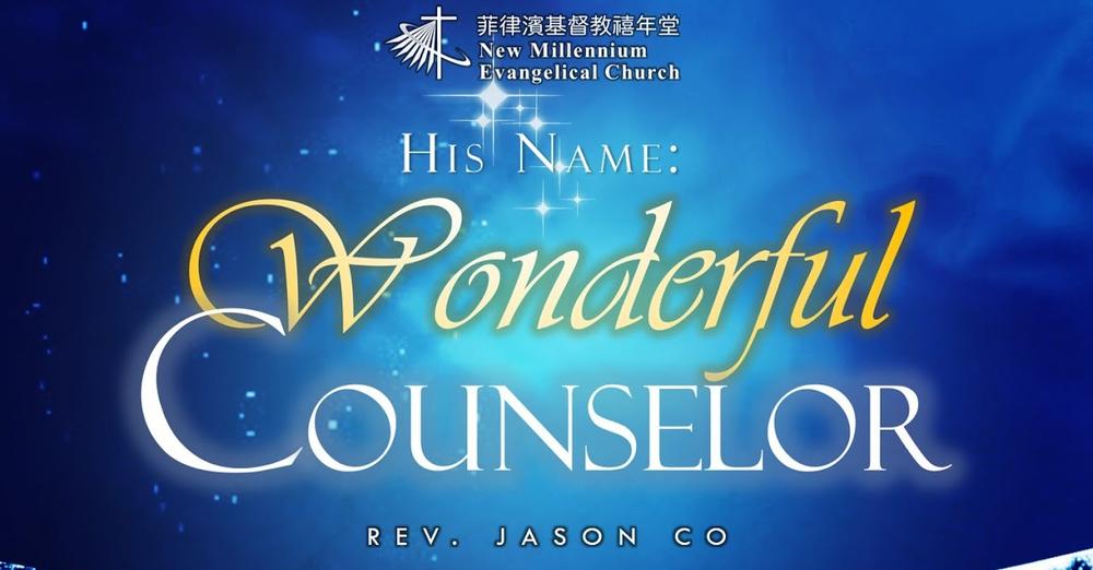 His Name: Wonderful Counselor