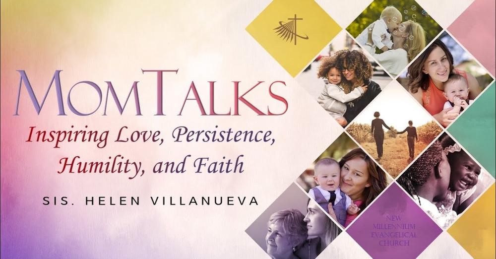 MomTalks: Inspiring Love, Persistence, Humility, Faith