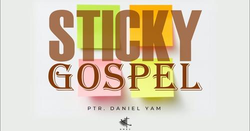 Sticky Gospel