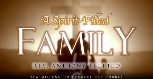 A Spirit-Filled Family