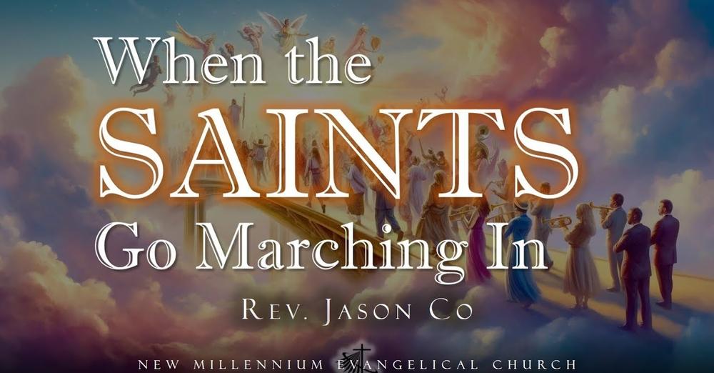 When the Saints Go Marching in