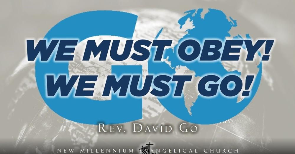 We Must Obey! We Must Go!