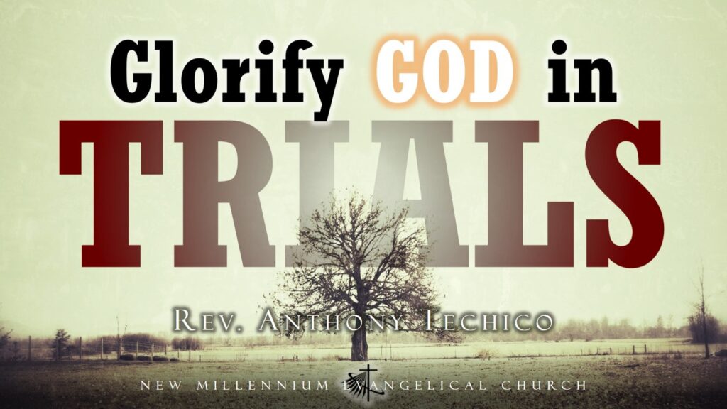 Glorify God in Trials