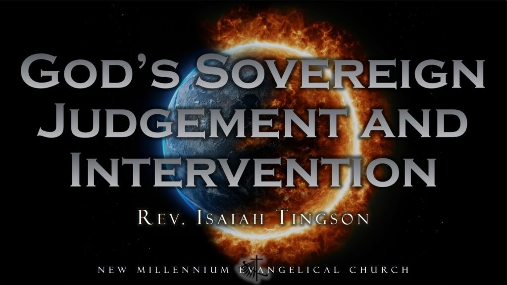 God’s Sovereign Judgment and Intervention