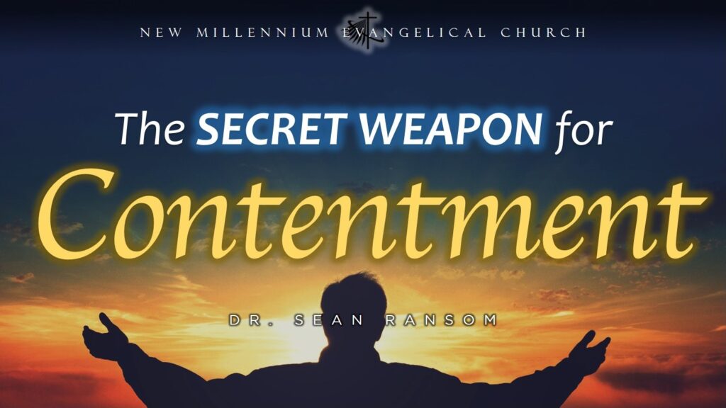 The Secret Weapon for Contentment