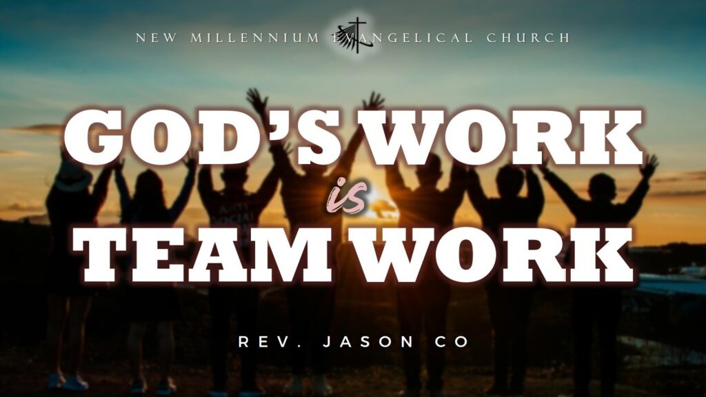 God’s Work is Team Work