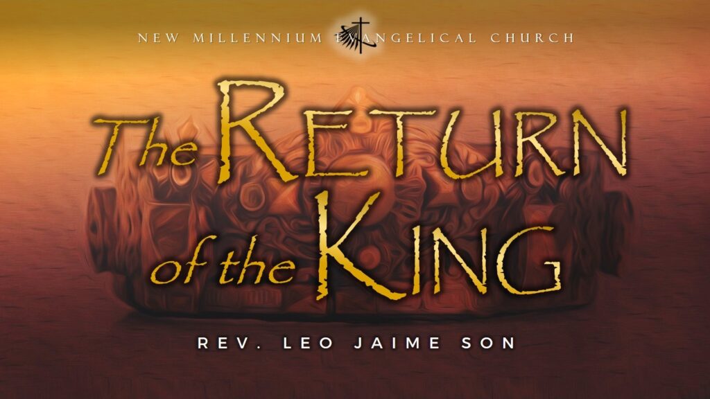 The Return of the King