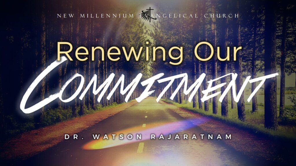 Renewing Our Commitment