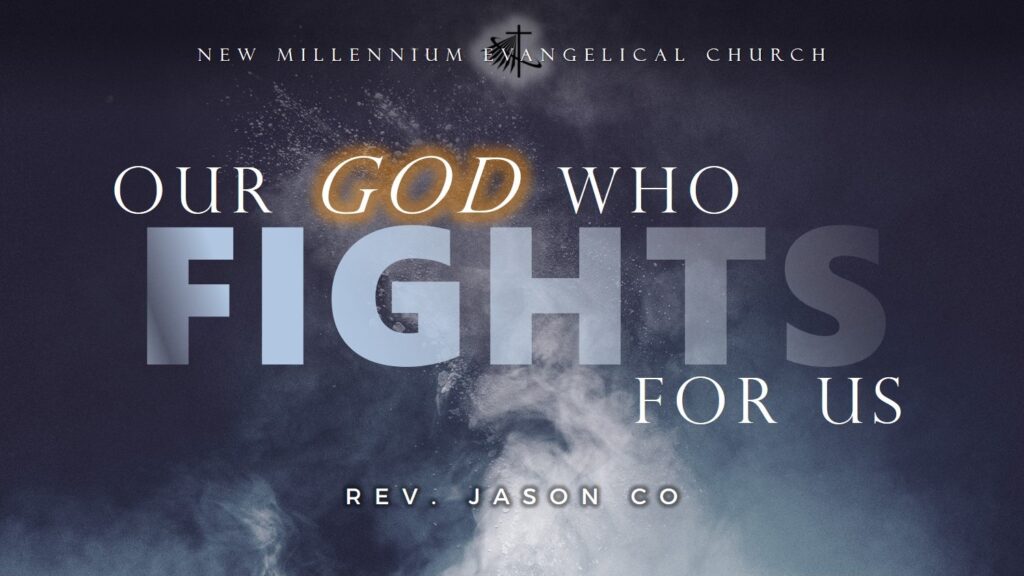 Our God Who Fights For Us