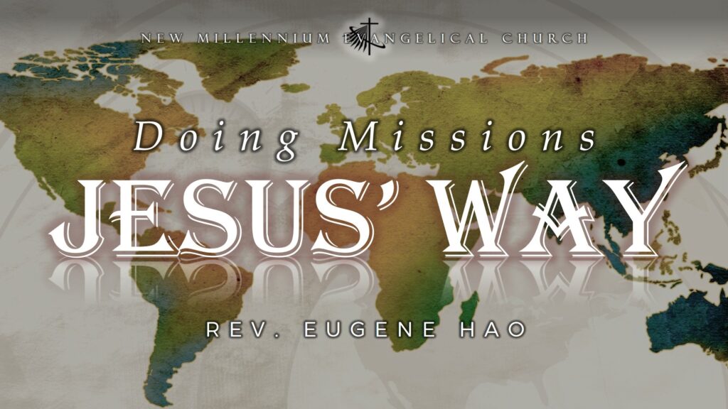 Doing Missions Jesus’ Way