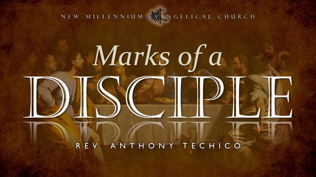 Marks of a Disciple
